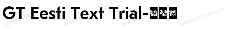 GT Eesti Text Trial字体转换